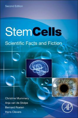 Stem Cells: Scientific Facts and Fiction 0124115519 Book Cover