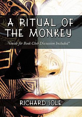 A Ritual of the Monkey 1452077703 Book Cover