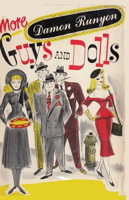 More Guys and Dolls: Thirty-Four of the Best Sh... 4871879488 Book Cover