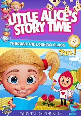 Little Alice's Storytime: Through the Looking G... B09NKWGDY7 Book Cover