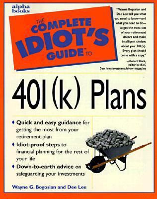 The Complete Idiot's Guide to 401K Plans 002861948X Book Cover