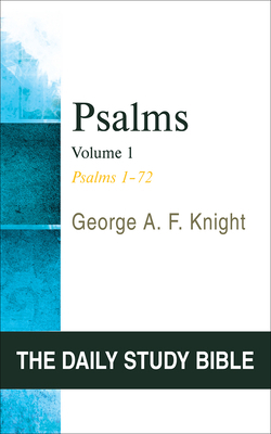 Psalms, Volume 1: Psalms 1-72 0664245722 Book Cover