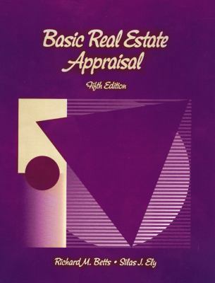 Basic Real Estate Appraisal 0324141548 Book Cover