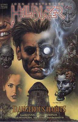 Dangerous Habits. Garth Ennis, Writer 1845761057 Book Cover