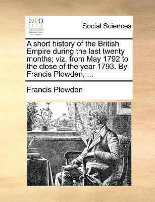 A Short History of the British Empire During th... 117068288X Book Cover