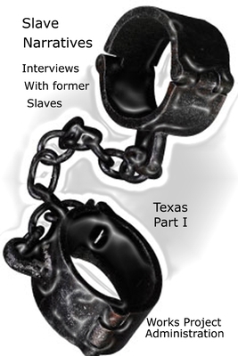 Slave Narratives: Interviews with Former Slaves... 1300533838 Book Cover