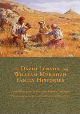 The David Lennox and William Murdoch Family His... 143410334X Book Cover