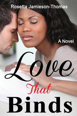 Love That Binds 1095415395 Book Cover