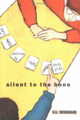 Silent to the Bone 0689836015 Book Cover