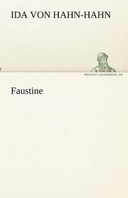 Faustine [German] 3842468555 Book Cover