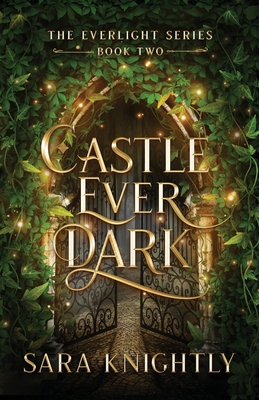 Castle Ever Dark B0DQM3ZMK6 Book Cover