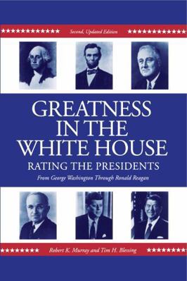 Greatness in the White House: Rating the Presid... 0271024860 Book Cover