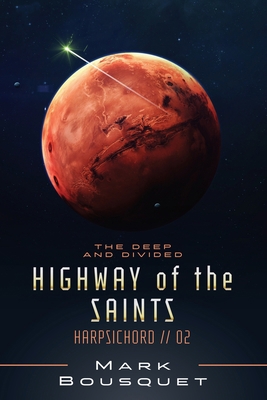 Highway of the Saints B098GQSK6S Book Cover