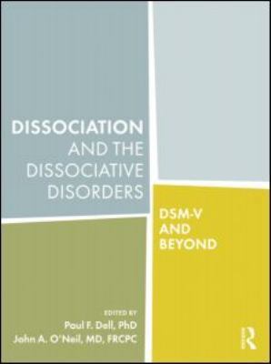 Dissociation and the Dissociative Disorders: Ds... 0415957850 Book Cover