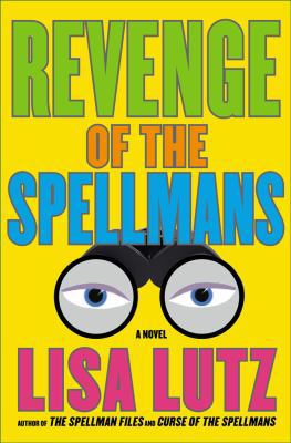 Revenge of the Spellmans 1416593381 Book Cover