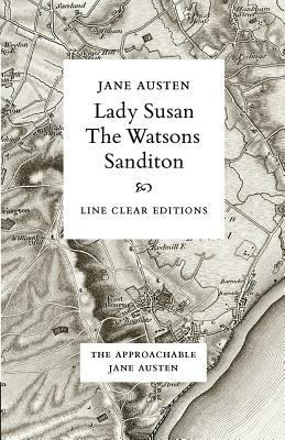 Lady Susan - The Watsons - Sanditon 1912145448 Book Cover