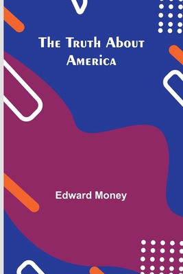 The Truth About America 9362515903 Book Cover