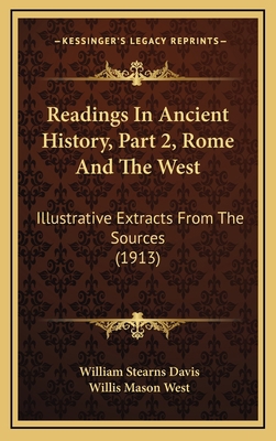 Readings In Ancient History, Part 2, Rome And T... 1165052466 Book Cover