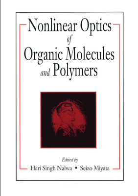 Nonlinear Optics of Organic Molecules and Polymers 0367448378 Book Cover
