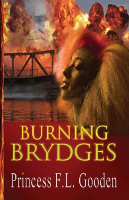 Burning Brydges 1985165023 Book Cover