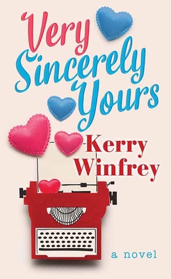 Very Sincerely Yours [Large Print] 1638080127 Book Cover