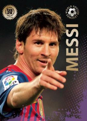 Messi (World Soccer Legends) 0789211645 Book Cover