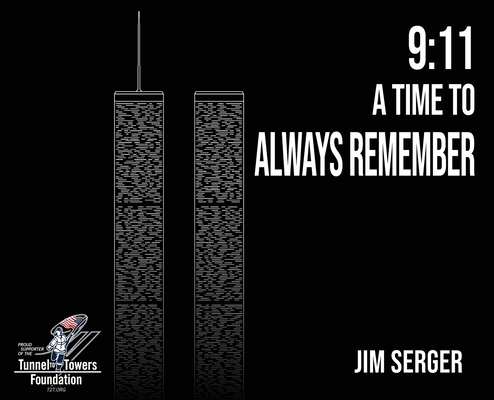 9: 11 A Time to Always Remember 1936800446 Book Cover