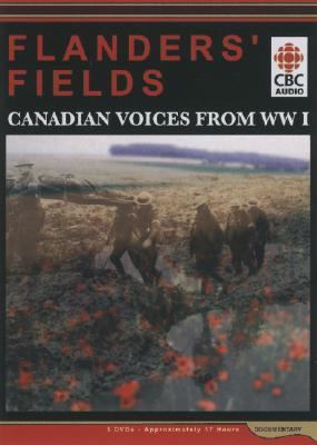 Flanders' Fields: 100 Voices 0660196174 Book Cover