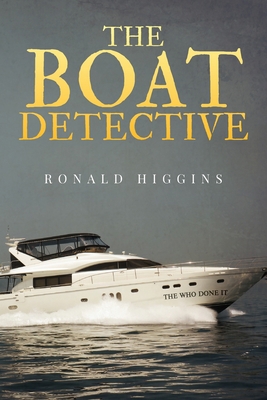 The Boat Detective B0B8G58DC2 Book Cover