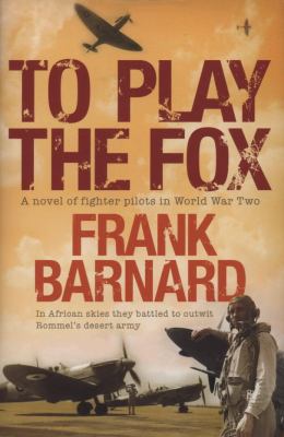 To Play the Fox 0755338901 Book Cover