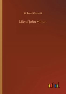 Life of John Milton 3752309792 Book Cover