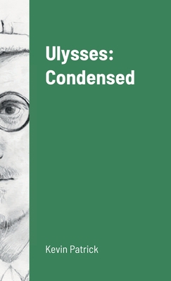 Ulysses: Condensed 1471723410 Book Cover