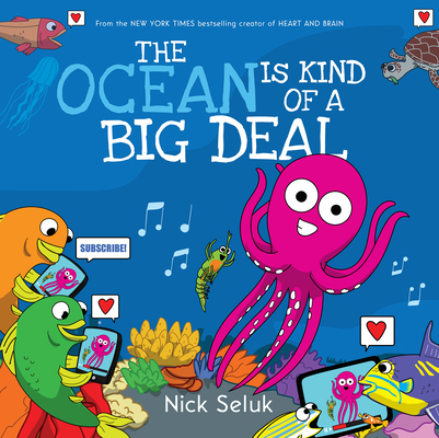 The Ocean Is Kind of a Big Deal 1338314653 Book Cover