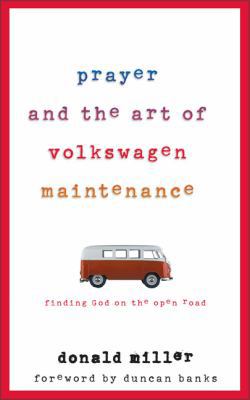 Prayer and the Art of Volkswagen Maintenance 0007116233 Book Cover