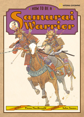 How to Be a Samurai Warrior 0792236335 Book Cover