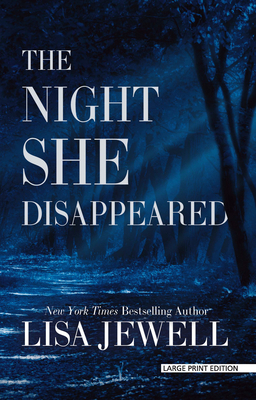 The Night She Disappeared [Large Print] 1432899090 Book Cover