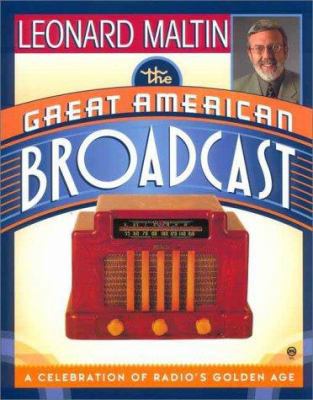 The Great American Broadcast 0451200780 Book Cover