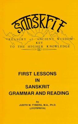 First Lessons in Sanskrit Grammar and Reading 093073601X Book Cover