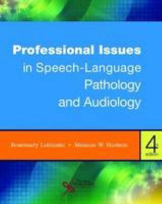 Professional Issues in Speech-Language Patholog... 1635501075 Book Cover