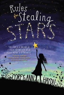Rules for Stealing Stars 0062352733 Book Cover