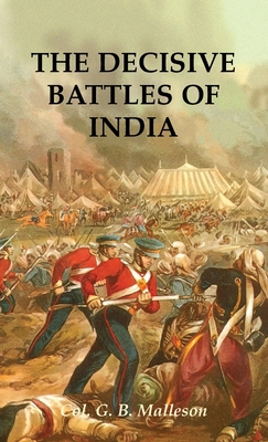 The Decisive Battles of India 1783319607 Book Cover