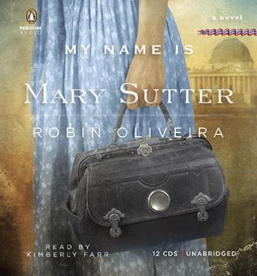 My Name Is Mary Sutter 0142428132 Book Cover