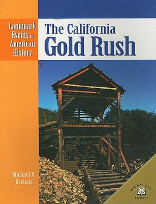 The California Gold Rush 0836854020 Book Cover