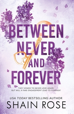 BETWEEN NEVER AND FOREVER: a dark romance from ... 1399736698 Book Cover