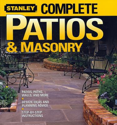 Complete Patios & Masonry 0696227371 Book Cover