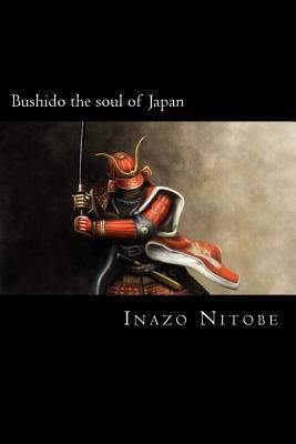 Bushido the soul of Japan 172055854X Book Cover