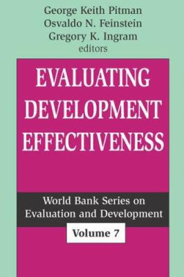 Evaluating Development Effectiveness 0765802546 Book Cover