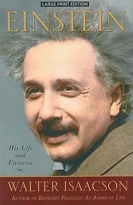 Einstein: His Life and His Universe [Large Print] 1594132593 Book Cover
