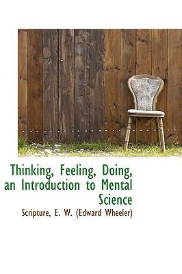 Thinking, Feeling, Doing, an Introduction to Me... 1113481382 Book Cover