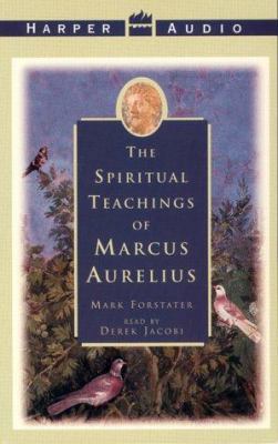 The Spiritual Teachings of Marcus Aurelius 0694523313 Book Cover